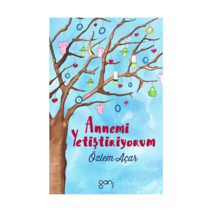 Annemi Yetiştiriyorum