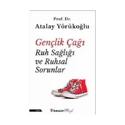Gençlik Çağı Ruh Sağlığı ve Ruhsal Sorunlar