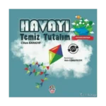 Dünyamızı Koruyalım - Havayı Temiz Tutalım