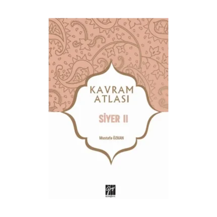 Kavram Atlası - Siyer II