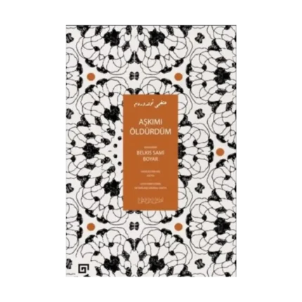Aşkımı Öldürdüm