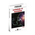 İçgüdüler ve Mazoşizm