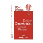 Katiller Demokrasisi Hırsızlar Düzeni