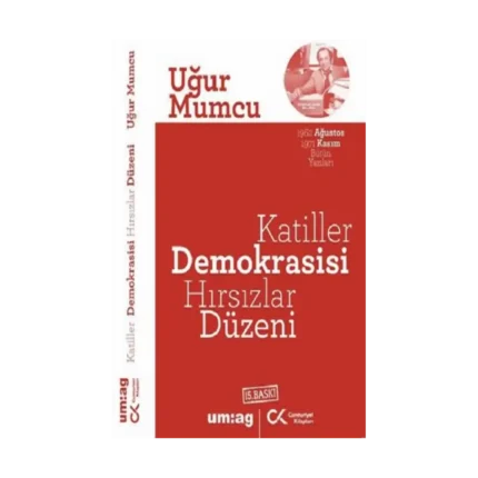 Katiller Demokrasisi Hırsızlar Düzeni