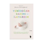 Yenidoğan Bakımı ve İlkyardım