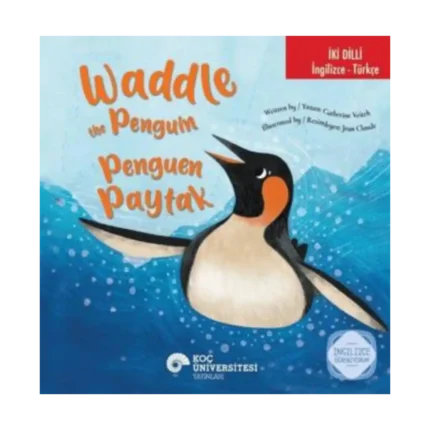 Waddle the Penguin / Penguen Paytak (İki Dilli)