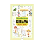 Dikkat Geliştiren Kodlama –Başlangıç Seviye