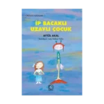 İp Bacaklı Uzaylı Çocuk