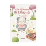 Çocuğumun İlk Kitaplığı (Fleksi Kapak)
