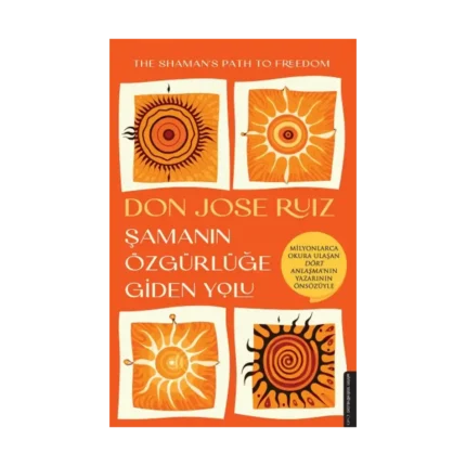 Şamanın Özgürlüğe Giden Yolu