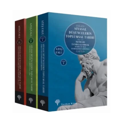 Siyasal Düşüncelerin Toplumsal Tarihi (3 Kitap Takım)