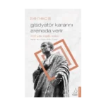 Gladyatör Kararını Arenada Verir