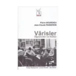 Varisler Öğrenciler ve Kültür