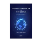Uluslararası Bankacılık ve Finans Sistemi