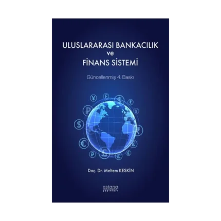 Uluslararası Bankacılık ve Finans Sistemi