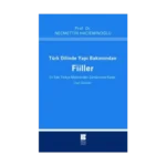 Türk Dilinde Yapı Bakımından Fiiller