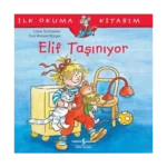 Elif Taşınıyor - İlk Okuma Kitabım