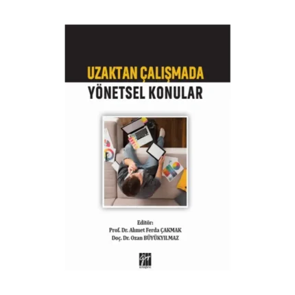 Uzaktan Çalışmada Yönetsel Konular