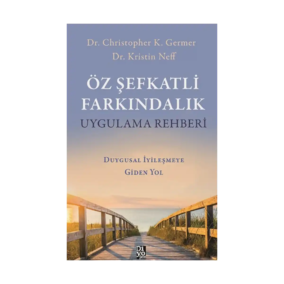 5c0c4-oz-sefkatli-farkindalik-uygulama-rehberi-1-1.webp Öz Şefkatli Farkindalik Uygulama Rehberi - Görsel 1