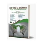 Her Yönüyle Bağımlılık