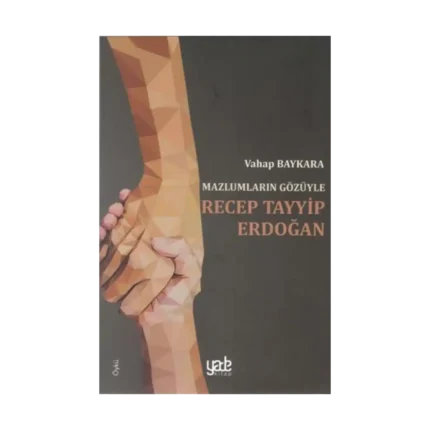 Mazlumların Gözüyle Recep Tayyip Erdoğan