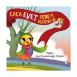 Çaça Evet Demeyi Öğreniyor