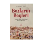 Bozkırın Beyleri