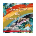 Bayan Şeftali ve Alya Gökkuşağı Yapıyorlar