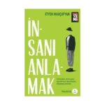 İnsanı Anlamak