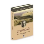 Zeytindağı (Ciltli-Özel Baskı)