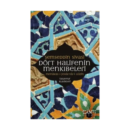 Dört Halifenin Menkıbeleri
