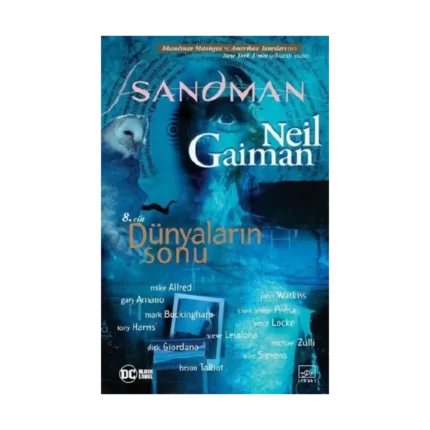 Sandman 8:  Dünyaların Sonu