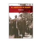 Mustafa Abdülhalik Renda - Hatırat
