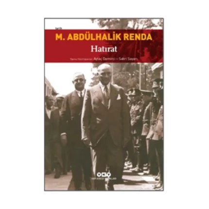 Mustafa Abdülhalik Renda - Hatırat