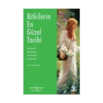 Bitkilerin En Güzel Tarihi