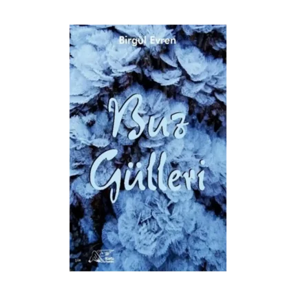 Buz Gülleri