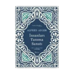 İnsanları Tanıma Sanatı (Bez Ciltli)