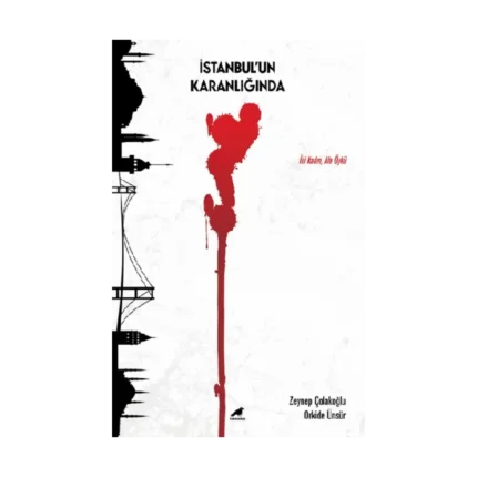 İstanbul’un Karanlığında