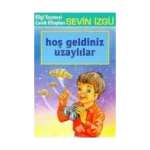Hoş Geldiniz Uzaylılar
