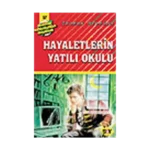 Hayaletlerin Yatılı Okulu
