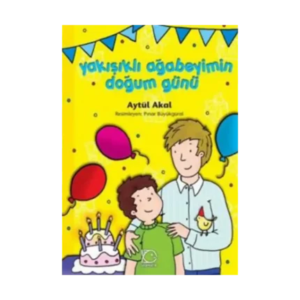 Yakışıklı Ağabeyimin Doğum Günü