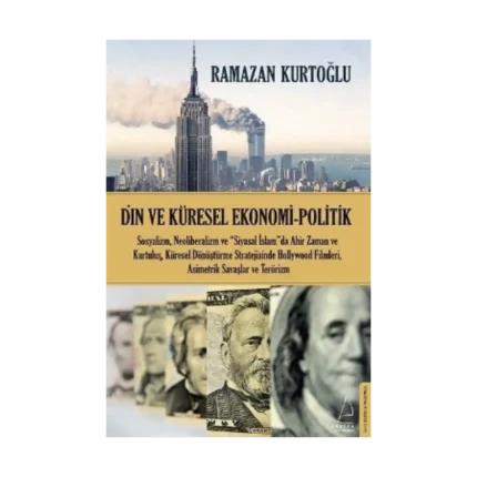 Din ve Küresel Ekonomi - Politik