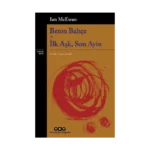 Beton Bahçe - İlk Aşk, Son Ayin