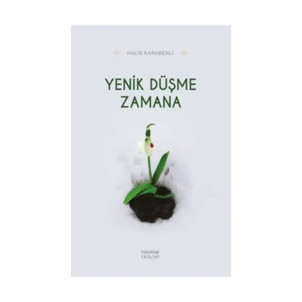 Yenik Düşme Zamana
