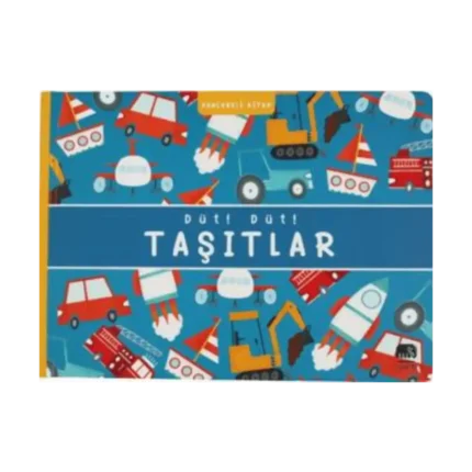 Düt! Düt! Taşıtlar