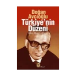 Türkiye’nin Düzeni