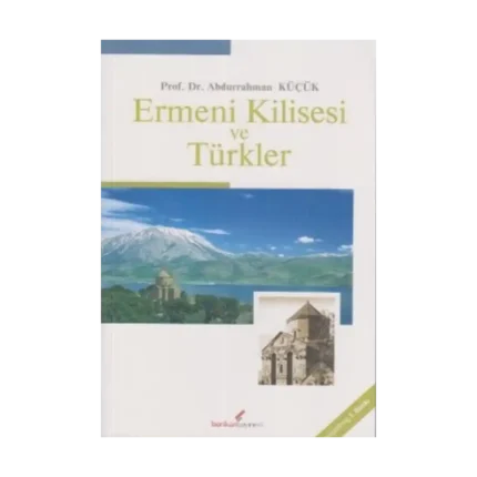 Ermeni Kilisesi ve Türkler