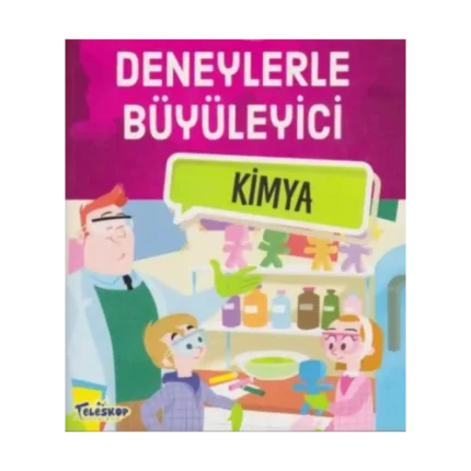 Deneylerle Büyüleyici Kimya