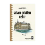 Suları Çekilen Nehir