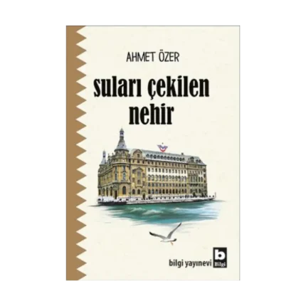 Suları Çekilen Nehir